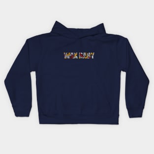 Wax Baby Collection Kids Hoodie